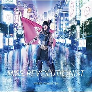 Miss.Revolutionist 初回盤(DVD付)