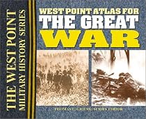 West Point Atlas for the Great War (West Point Military History) (West Point Military History)