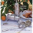The Epicurean Collector: Exploring the World of Culinary Antiques by Patrick Dunne and Southern Accents Magazine