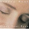 Close Your Eyes