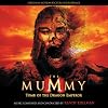 The Mummy: Tomb of the Dragon Emperor [Original Motion Picture Soundtrack]