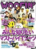 WOOFIN' (ウーフィン) 2009年 06月号 [雑誌]