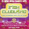 Irish Clubland: The Essential Hits Collection, Vol. 2