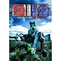Terror In America: Preparing for the Next 9/11