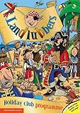 Landlubbers : holiday club programme for 5- to 11-year-olds
