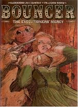 Bouncer Vol.2: The Executioners' Mercy