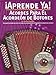 Aprende Ya! Acordes Para El Acordeon De Botones Book/Online Audio