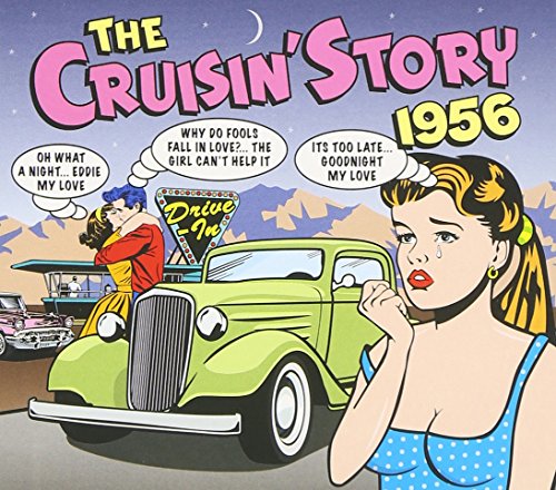 The Cruisin' Story 1956