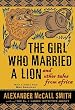 The Girl Who Married a Lion: and Other Tales from Africa