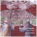 Paul O'Dette dall'Aquila: Pieces for Lute