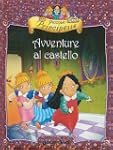 Piccole Principesse. Avventure al cas...