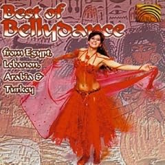 Best of Bellydance from Egypt, Lebanon, Arabia & Turkey