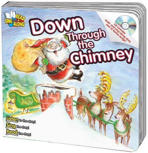 Down Through the Chimney Read & Sing Along Board Book With CD