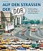 Auf den Stra�en der DDR: Verke
