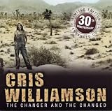 The Changer and the Changed: 30th Anniversary Edition