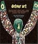 Detour Art: Outsider, Folk Art, and Visionary Environments Coast to Coast - Art and Photographs from the Collection of Kelly Ludwig