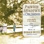 Painted Shadows of Childhood