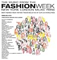 The Music from the Fashion Week: Issue #5
