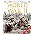 World War II: The Definitive Visual History