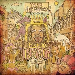 Big Whiskey And The GrooGrux King