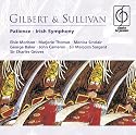 Gilbert & Sullivan: Patience; Irish Symphony