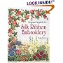 Beginner's Guide to Silk Ribbon Embroidery (Beginner's Guide to)