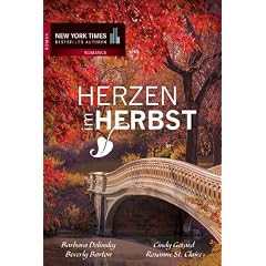 Herzen im Herbst: 1. Liebe - hei� und himmlisch 2. Der Herzenswunsch 3. Kann ich dir jemals widerstehen? 4. Gestern, heute, f�r immer?