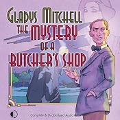 The Mystery of a Butcher's Shop | [Gladys Mitchell]