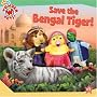 Save the Bengal Tiger! (Wonder Pets! (8x8))