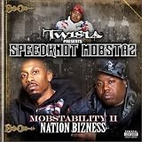 Mobstability II: Nation Bizness