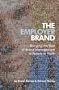 The Employer Brand: Bringing the Best of Brand Management to People at Work