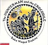 The Hunterman and the Crocodile
