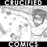 Crucified Comics ~ Joe Chiappetta