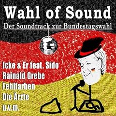 Wahl of Sound 2009 - Der Soundtrack zur Bundestagswahl