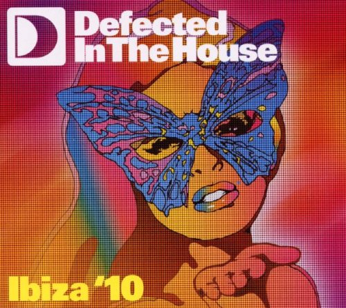 Defected in the House - Ibiza 2010