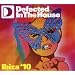Defected in the House - Ibiza 2010