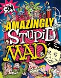 Amazingly Stupid MAD