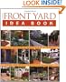 Tauntons Front Yard Idea Book (Taunton Home Idea Books)