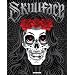 If you like SKULLS...