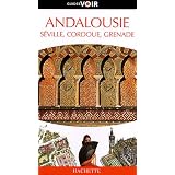 Andalousie, S�ville, Cordoue, Grenadepar Collectif
