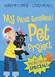 My (most excellent) pet project