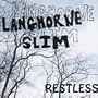 Restless