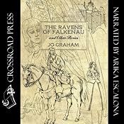 The Ravens of Falkenau and Other Stories | [Jo Graham]