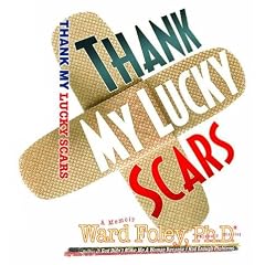 Thank My Lucky Scars