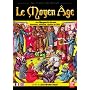 Le Moyen Age