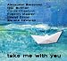 Image of Take Me With You