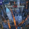 Der Klassik(ver)f�hrer: Sonderband Gustav Mahler