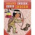 Grand Indien, petit Indien