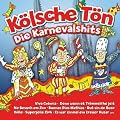 K�lsche T�n (Die Karnevalshits)