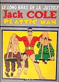 Jack Cole - Plastic Man: Le Long Bras de la Justice (Frankreich Import)